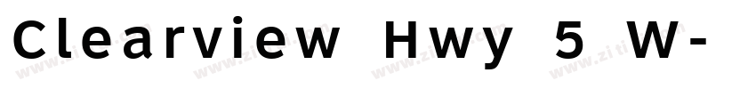 Clearview Hwy 5 W字体转换